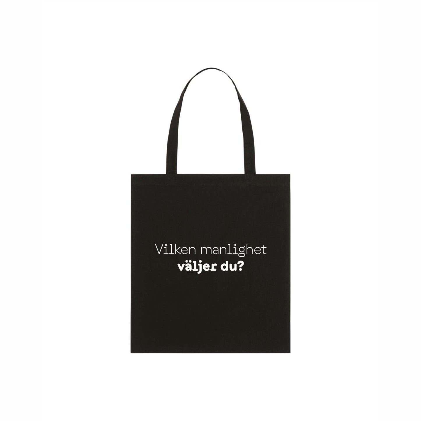 Ekologisk tygpåse - Vilken manlighet väljer du?